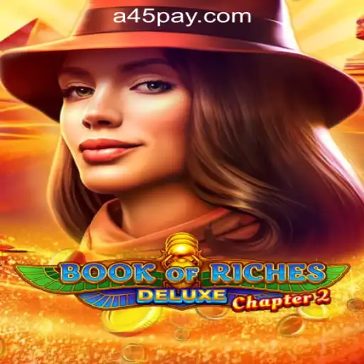 Exploring the Thrills of 'Book of Riches Deluxe: Chapter 2' at a45 Online Casino Philippines