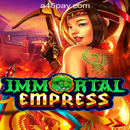 Discover the Thrilling World of ImmortalEmpress at a45 Online Casino Philippines