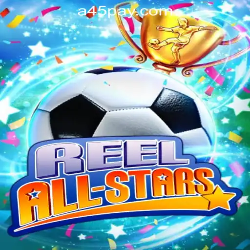ReelAllStars: A Premier Gaming Experience at a45 Online Casino Philippines