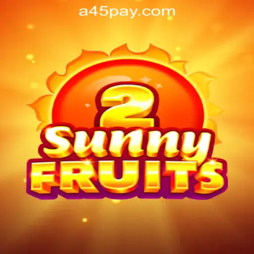 Explore the Exciting World of SunnyFruits2 at A45 Online Casino Philippines